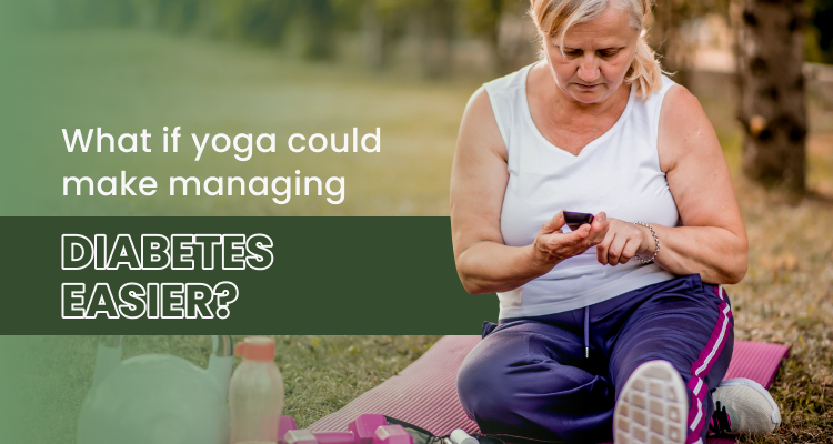 7 Simple Yoga Poses for Diabetes to Easily Regulate Blood Sugar